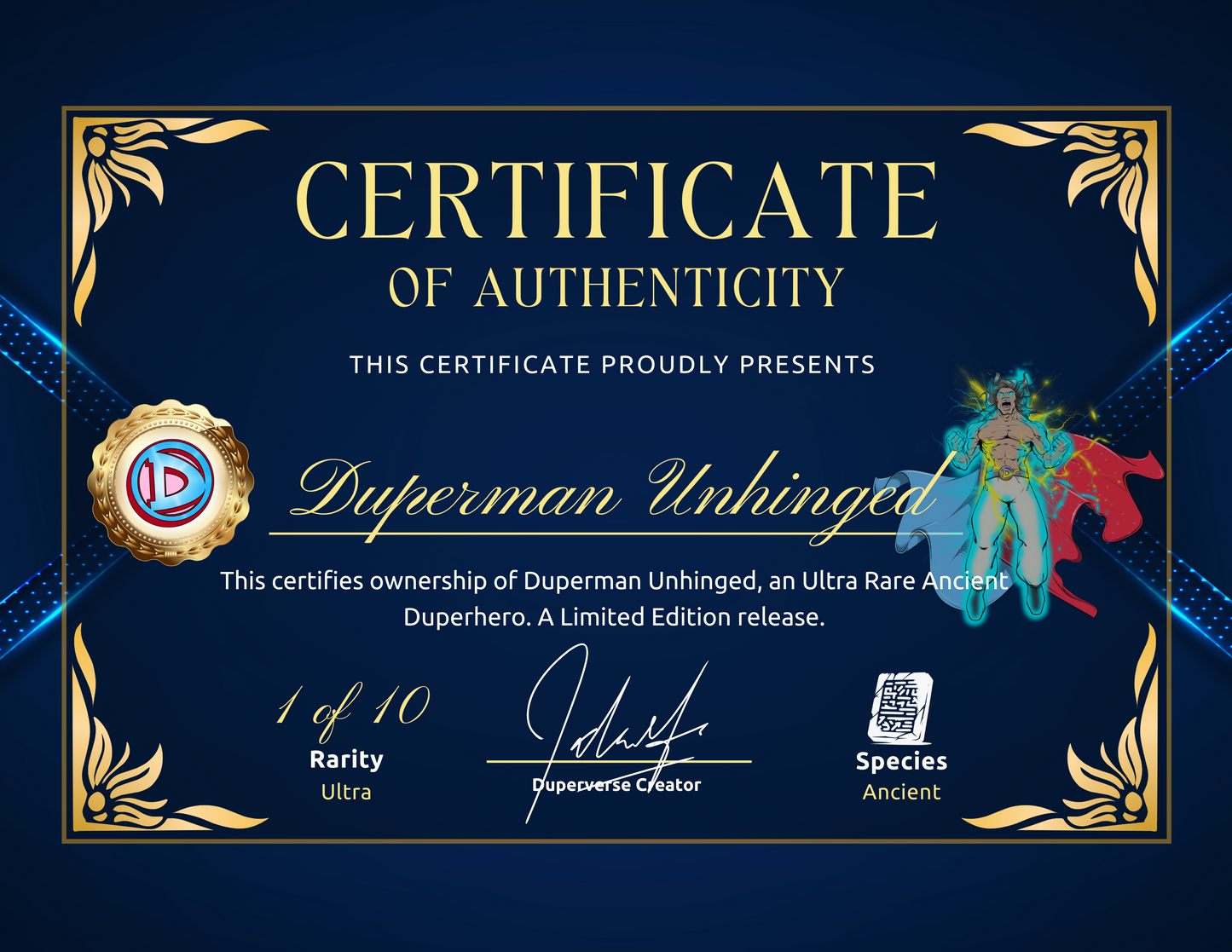 Duperman Unhinged Premium